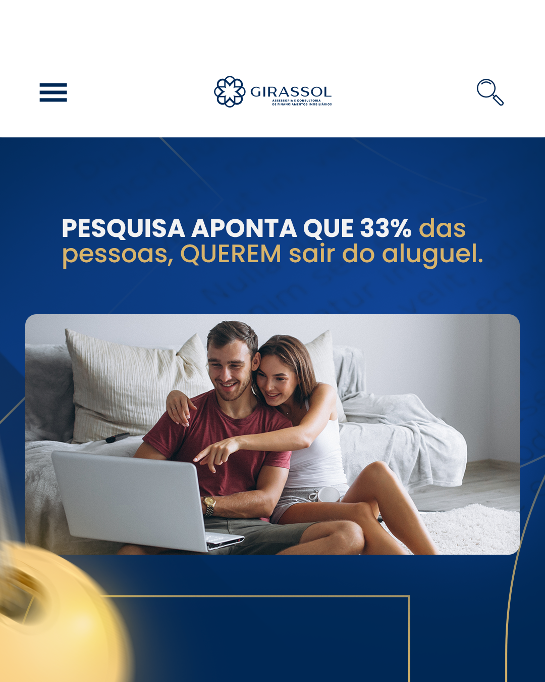 PESQUISA APONTA QUE 33% DAS PESSOAS, QUEREM SAIR DO ALUGUEL